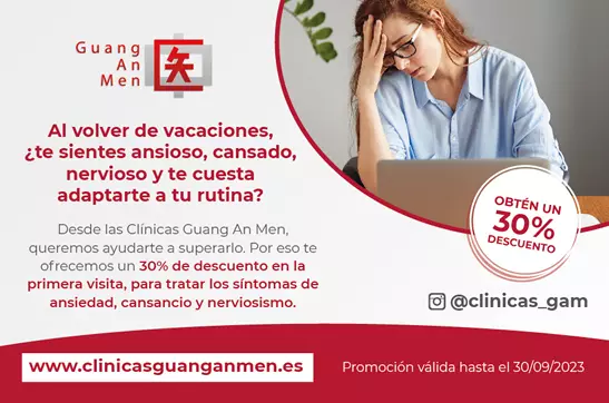 30% de descuento en tu 1ª visita para tratar la ansiedad, el cansancio y el nerviosismo | Clínicas Guang An Men | Clínicas de Acupuntura